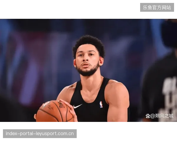 《西蒙斯重返NBA第十季：从“球王”回归到“传奇”——如何让球迷重新燃起热情？》